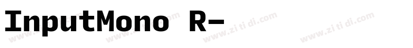 InputMono R字体转换